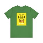 toxic-but-funny-green