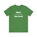 what-the-fuck-green