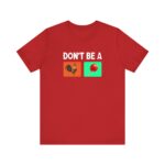 dont-be-one-red