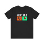 dont-be-one-black
